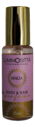 Perfume Para Cabelo E Corpo Veneza 15 Ml - Luminosittà