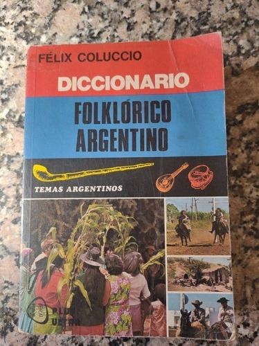 Diccionario Folklórico Argentino 