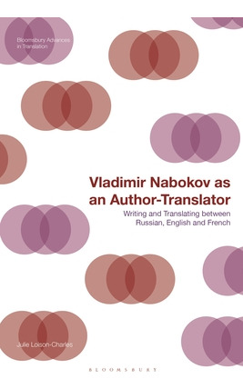 Libro Vladimir Nabokov As An Author-translator: Writing A...