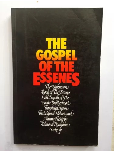 The Gospel Of The Essenes Edmond Bordeaux Szekely