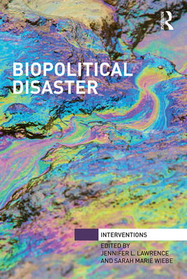 Libro Biopolitical Disaster - Lawrence, Jennifer