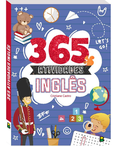 365 Atividades Inglês, de Castro, Cristiane. Editora Todolivro Distribuidora Ltda., capa mole em português, 2021