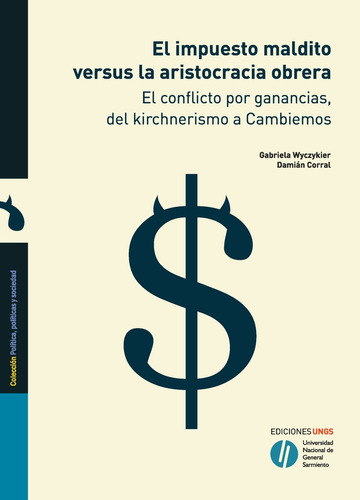 El Impuesto Maldito Versus La Aristocracia Obrera - Wyczykie