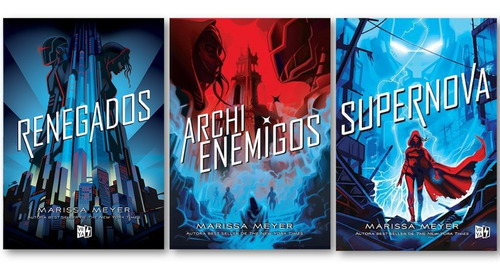 ** Trilogia Renegados ** Marissa Meyer