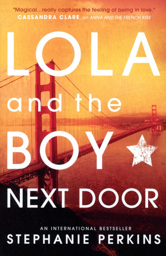 Lola And The Boy Next Door  - Stephanie Perkins