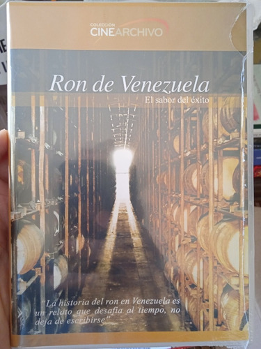 Ron De Venezuela El Sabor Del Éxito (documental En Dvd)