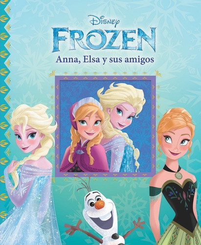 Frozen Elsa Anna Y Sus Amigos - Frozen