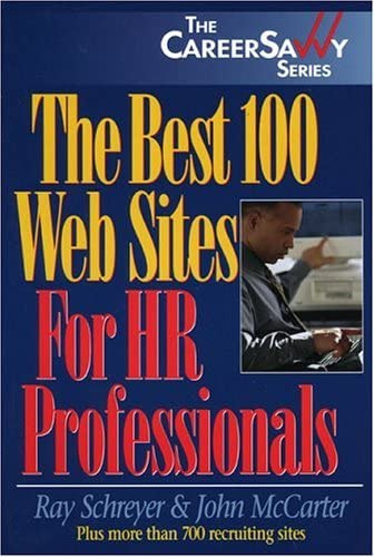 The Best 100 Sites For Hr Professionals (savvy Careerbuilder), De Schreyer, Ray. Editorial Impact Publications, Tapa Blanda En Inglés