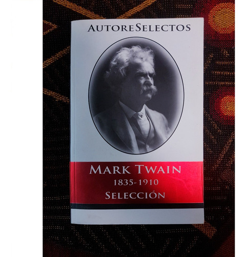 Mark Twain Autores Selectos Libro [español]