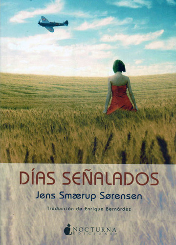 Días Señalados, De Jens Smaerup Sorensen. Editorial Promolibro, Tapa Blanda, Edición 2014 En Español