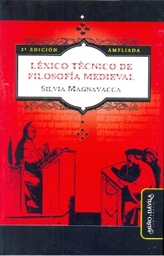 Léxico Técnico De Filosofía Medieval - Silvia Magnavacca