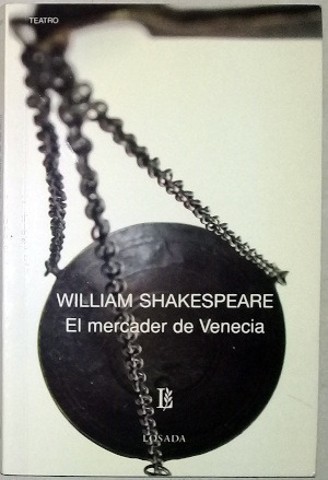 El Mercader De Venecia - William Shakespeare - Losada