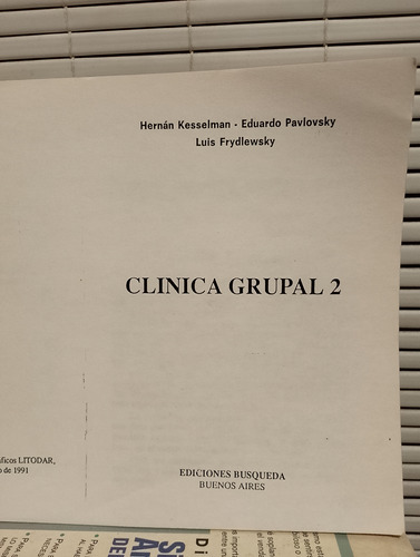 Clínica Grupal 2. Kesselman, Pavlovsky, Frydlewsky