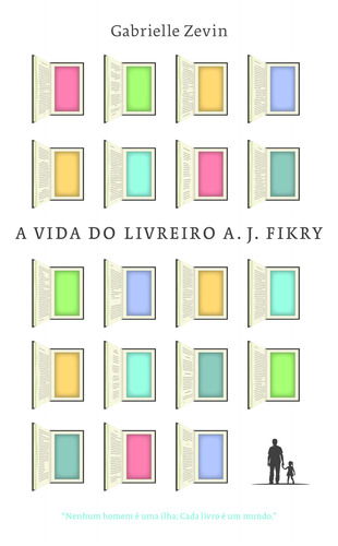A vida do livreiro a. J. Fikry, de Zevin, Gabrielle. Editora Schwarcz SA, capa mole em português, 2014