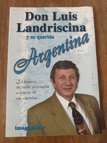 Libro Don Luis Landriscina Y Su Querida Argentina