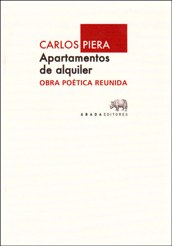 Apartamentos De Alquiler. Obra Poética Reunida, De Carlos Piera. 8415289630, Vol. 1. Editorial Editorial Promolibro, Tapa Blanda, Edición 2013 En Español, 2013