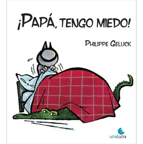 ¡papá, Tengo Miedo!