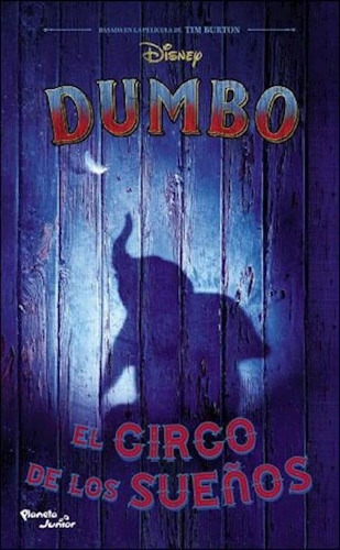 Libro - Dumbo El Circo De Los Sueños - Disney (papel)