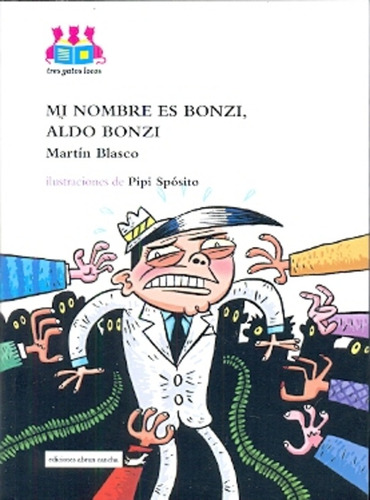 Mi Nombre Es Bonzi, Aldo Bonzi - Martin Blasco/mima C