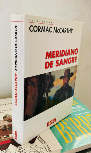 Meridiano De Sangre, De Cormac Mccarthy - Pasta Dura