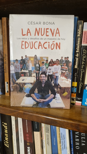 La Nueva Educación / César Bona / Plaza & Janés