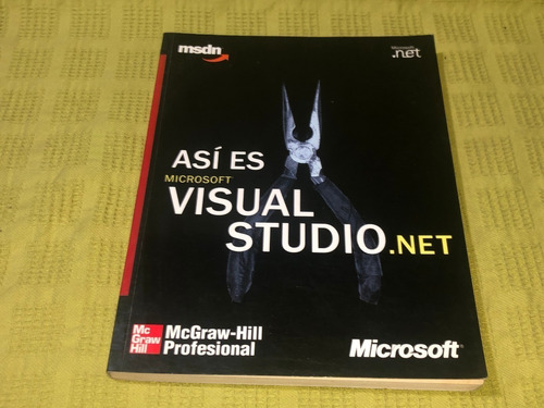 Así Es Microsoft Visual Studio.net - Mc Graw Hill