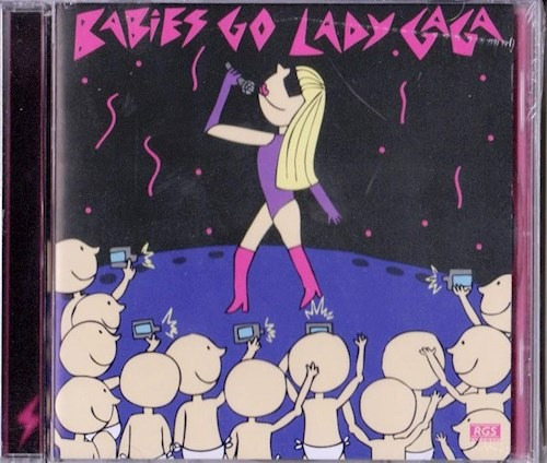 BABIES GO LADY GAGA RGS - Físico - CD