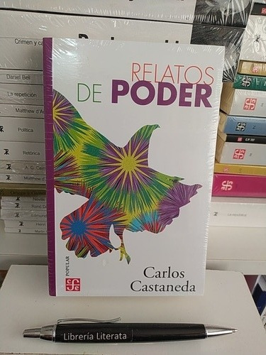 Relatos De Poder - Carlos Castaneda
