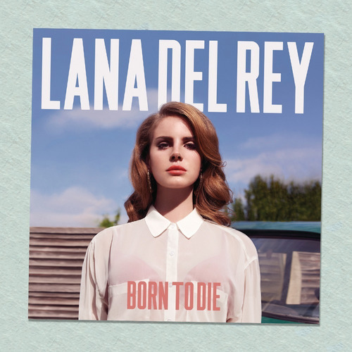 Poster Lana Del Rey Born To Die (deluxe Version)