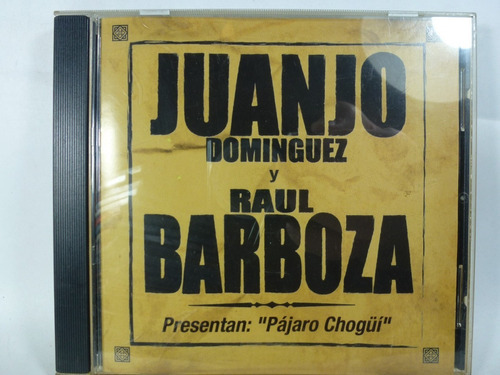 Juanjo Dominguez Raul Barboza Chogui Audio Cd En Caballito 