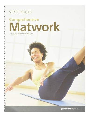 Stott Pilates Manual - Matwork Integral (ingles)