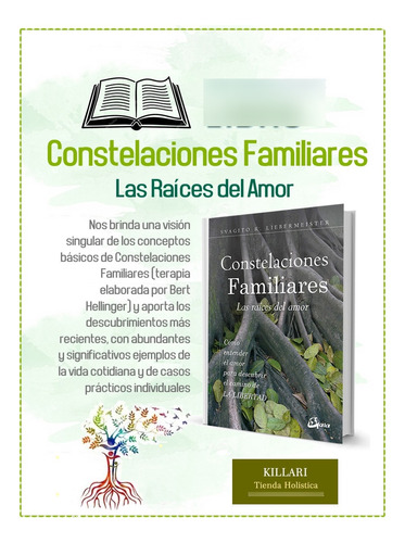 Libro Constelaciones Familiares: Las Raíces Del Amor
