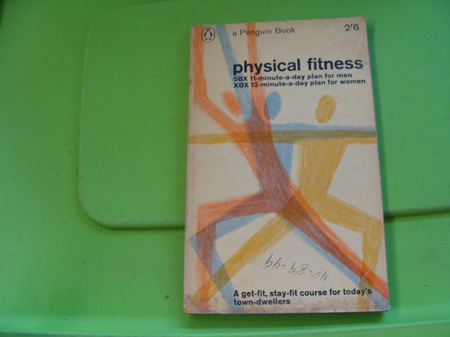 Libro Physical Fitness , A Penguin Book   , Año 1964 , 73 Pa