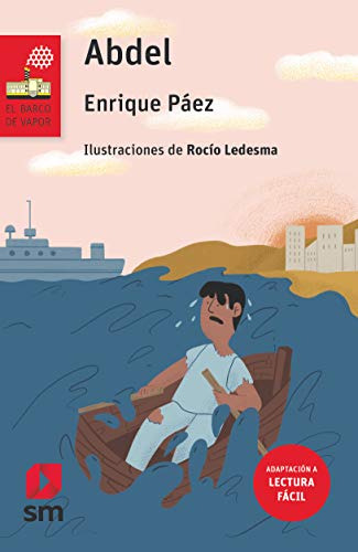 Abdel -lectura Facil-: 76 -el Barco De Vapor Roja-