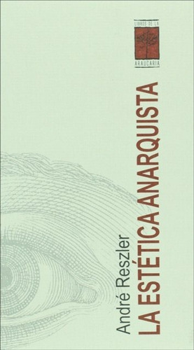 La Estetica Anarquista