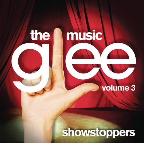 Cd: Glee: La Música, Volumen 3, Showstoppers