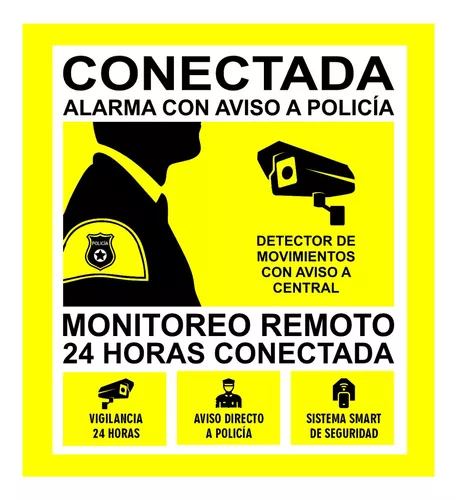 Cartel Disuasorio Alarma Vigilancia Conectada 24h Aviso a Policia