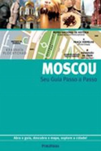 Guia Passo A Passo - Moscou, De Gallimard. Editora Publifolha, Capa Mole, Edição 1 Em Português