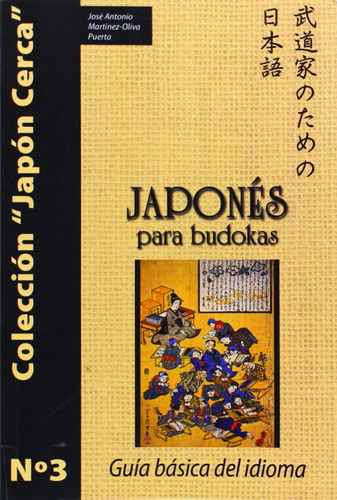 Libro Japonã©s Para Budokas - Martã­nez-oliva Puerta, Jos...