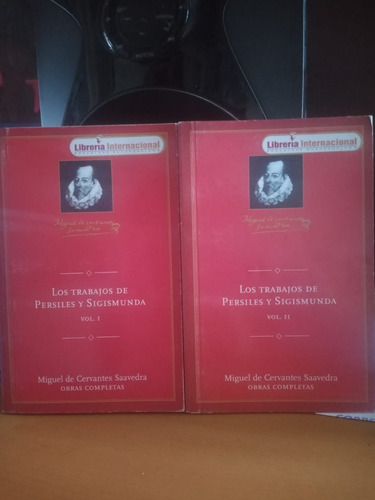 Los Trabajos De Persiles Y Sigismunda. Volumen 1 Y 2. Miguel