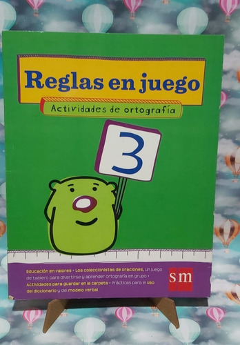 Reglas En Juego 3 S M Actividades De Ortografia