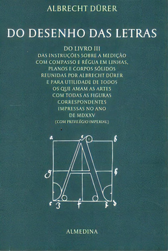 Do Desenho Das Letras, De Durer Albrecht. Editora Almedina Em Português