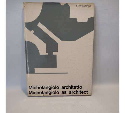 Michelangiolo Architetto Bruno Zevi Et|as Kompass