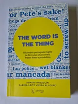 Comprar Dicionário De Combinações Linguísticas Convencionalizadas, Destacando Fórmulas Situacionais, Frases Feitas, Provérbios E Outros Idiomatismos. Expressões Idiomáticas E Provérbios
