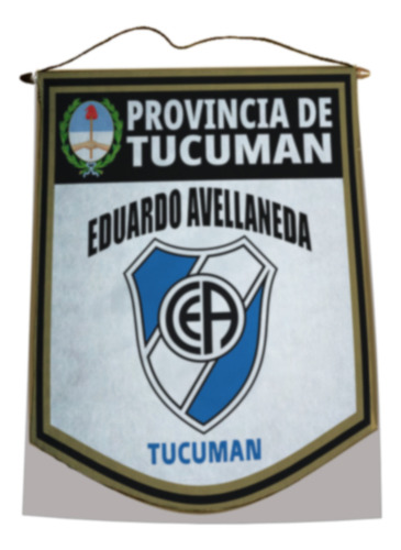 Banderin 40cm Gold Eduardo Avellaneda Tucuman Eduardo Avellaneda Tucuman Eduardo Avellaneda Tucuman