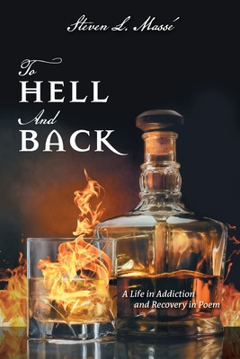 Libro To Hell And Back: A Life In Addiction And Recovery ...