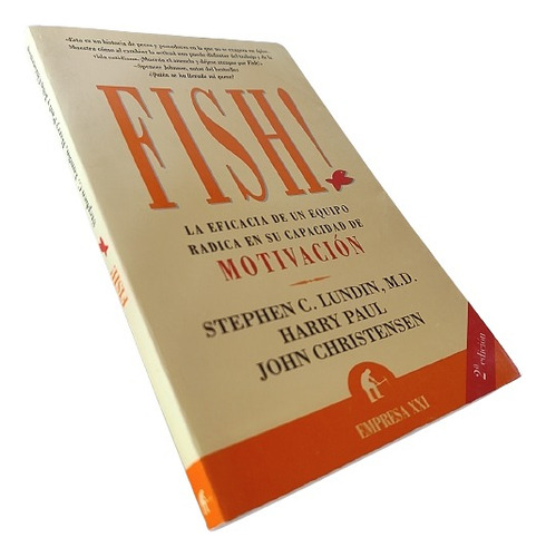 Stephen C. Lundin, Harry Paul, John Christensen - Fish!