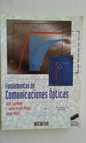 Fundamentos De Comunicaciones Opticas-editorial Sintesis-