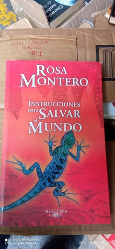 Libro Instrucciones Para Salvar El Mundo. Rosa Montero