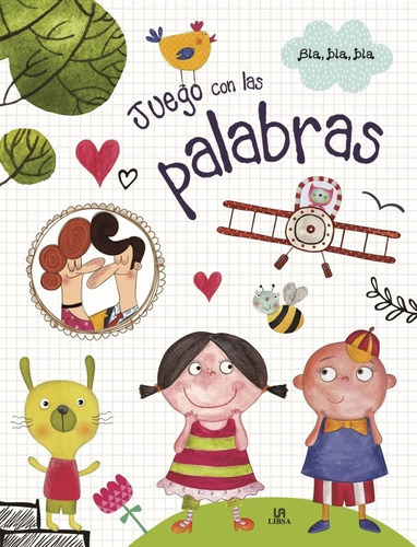 Imagen 1 de 3 de Libro Juego Con Las Palabras Aprendo Coleccion Bla Bla Bla